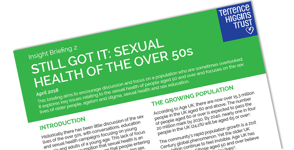 Still Got it: sexual health of the over 50s Still Got it: sexual health of the over 50s